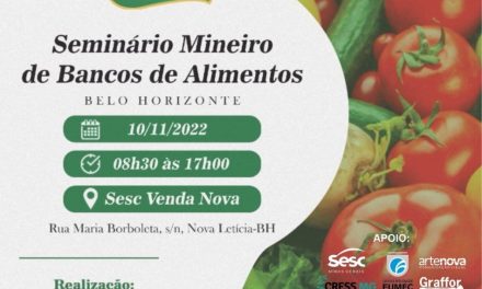 Seminário dos Bancos de Alimentos Mineiros será realizado em novembro