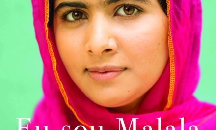 “Eu Sou Malala” é a dica de leitura da semana