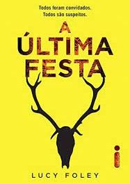 “A Últimas Festa” é a indicação de leitura da semana