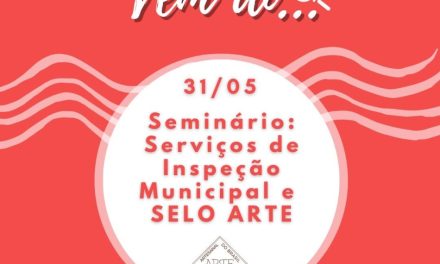 Seminário “Serviços de Inspeção Municipal e Selo ARTE” ocorrerá em Formiga no dia 31