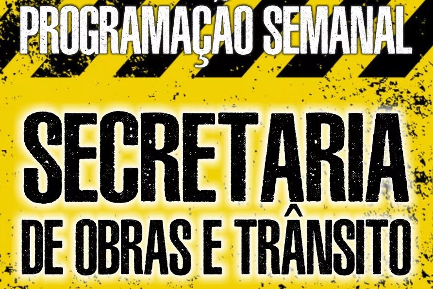 Secretaria de Obras e Trânsito de Formiga divulga programação desta semana