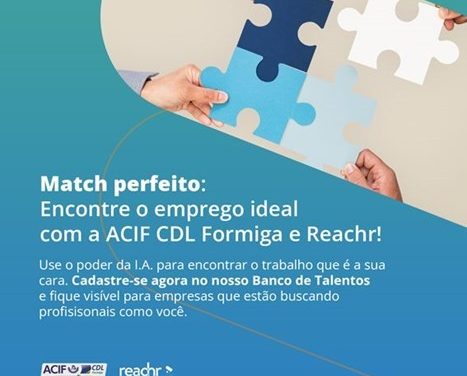 Acif/CDL conta com plataforma de recrutamento e seleção de profissionais