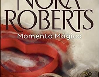 “Momento Mágico” é a dica de leitura da semana