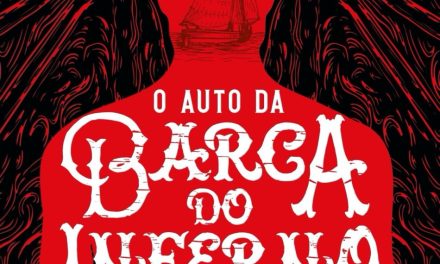 “O Auto da Barca do Inferno” é a indicação de leitura da semana