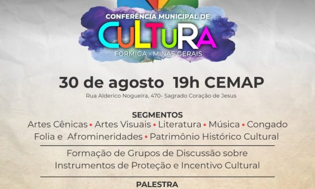 Administração municipal realizará Conferência Municipal de Cultura no dia 30 de agosto