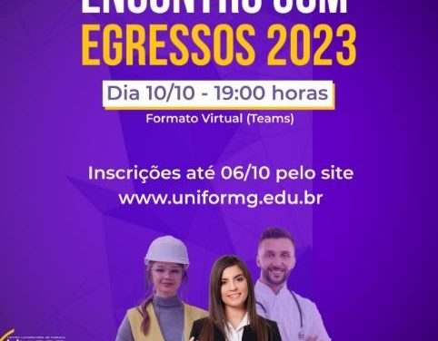 Unifor-MG promove encontro com egressos