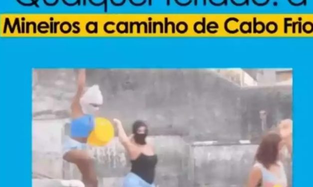 Prefeitura de Cabo Frio causa polêmica com ‘meme’ de mineiros indo à praia