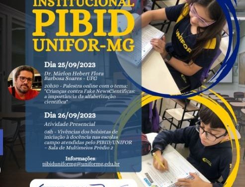 Unifor-MG realizará Seminário Institucional do PIBID