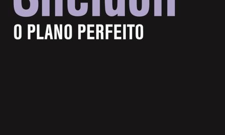 “O Plano Perfeito” é a dica de leitura da semana