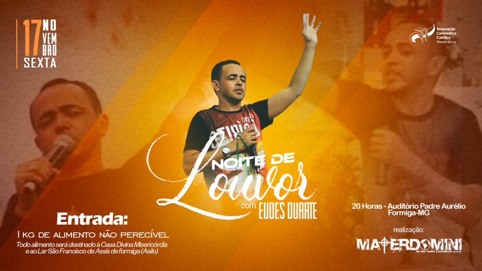 Noite de Louvor do grupo Materdomini contará com presença de Eudes Duarte