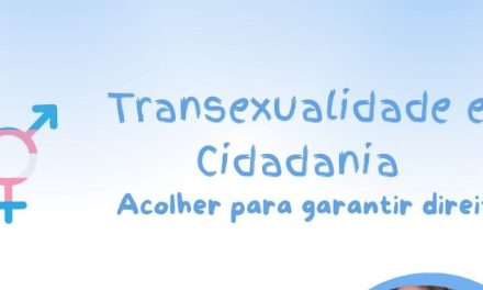 Caps II promoverá evento gratuito sobre ‘Transexualidade e Cidadania’