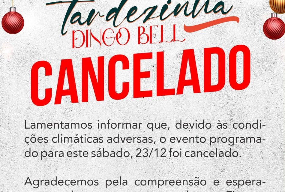 Evento Tardezinha Dingo Bell é cancelado devido à chuva