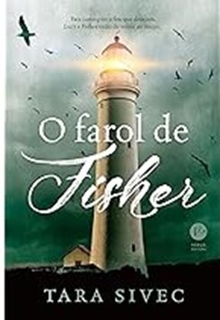 ‘O Farol de Fisher’ é a dica de leitura desta semana