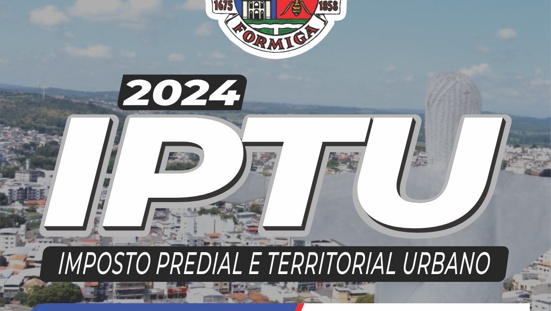 Secretaria de Fazenda informa sobre erro gráfico em alguns carnês de IPTU em Formiga