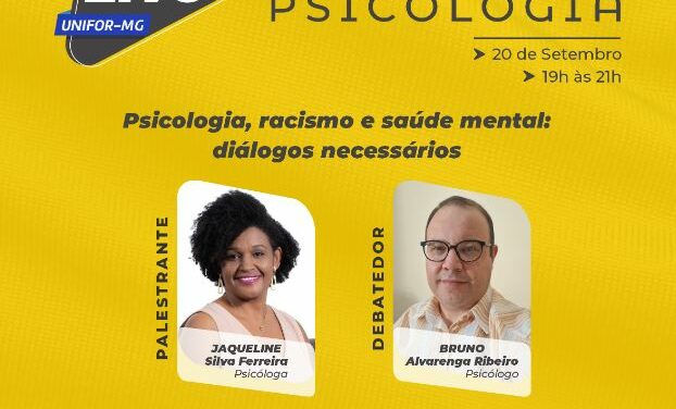 Palestra sobre psicologia, racismo e saúde mental será realizada no Unifor-MG