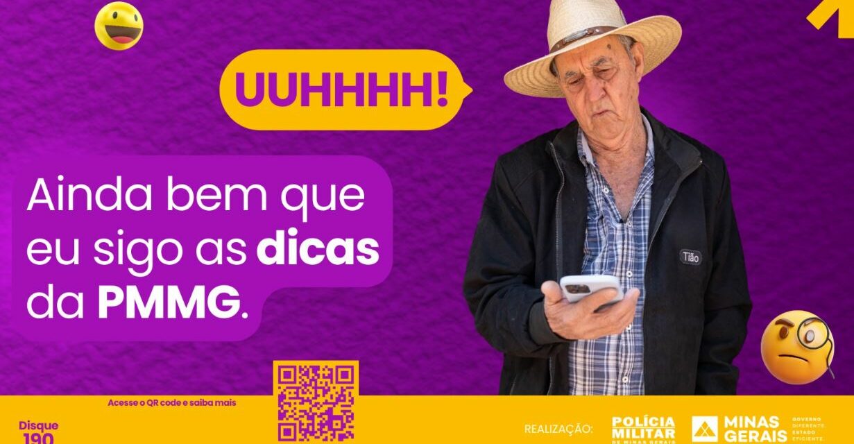 Campanha “Se deu dúvida, é golpe!” é lançada pela Polícia Militar