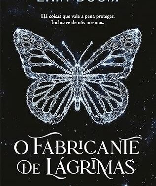 ‘O Fabricante de Lágrimas’ é a dica de leitura da semana
