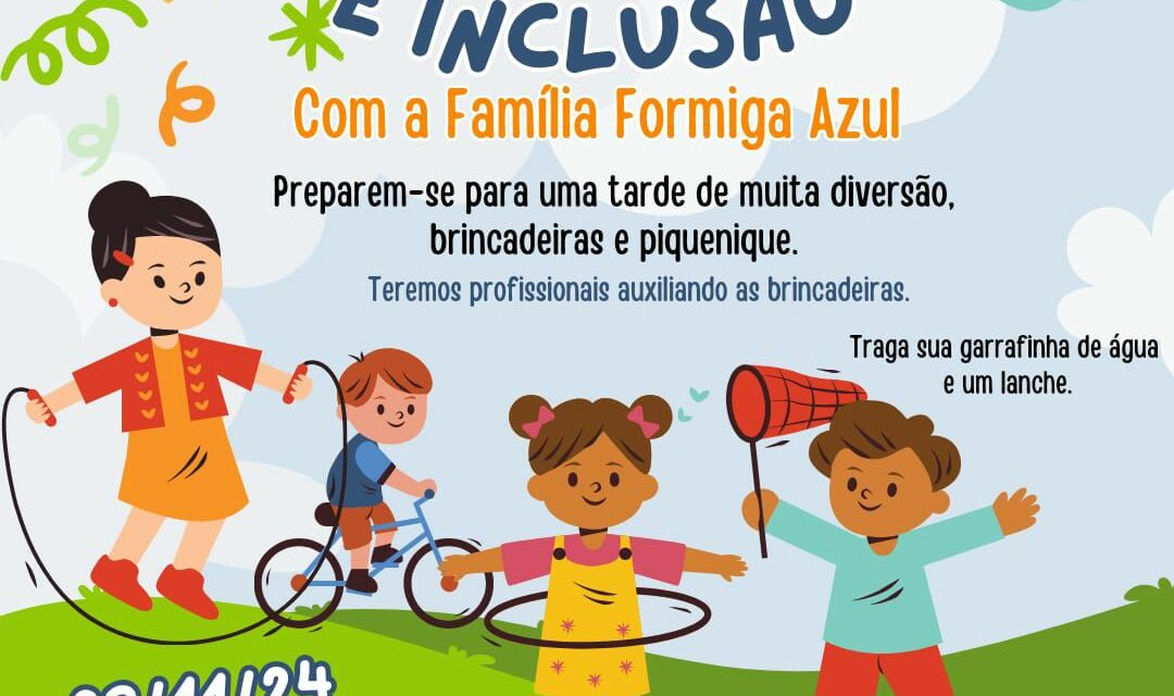Família Formiga Azul realizará tarde de inclusão e diversão no sábado