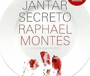 “Jantar Secreto” é a dica de leitura da semana