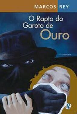 ’O Rapto do Garoto de Ouro’’ é a dica de leitura da semana
