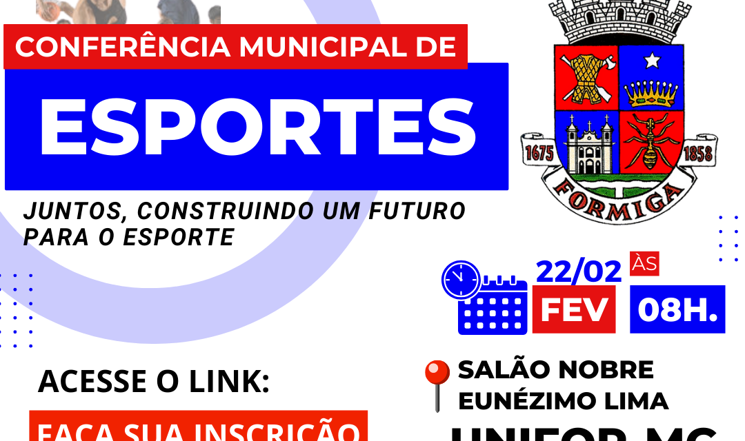 Conferência Municipal de Esportes mobiliza a comunidade esportiva de Formiga