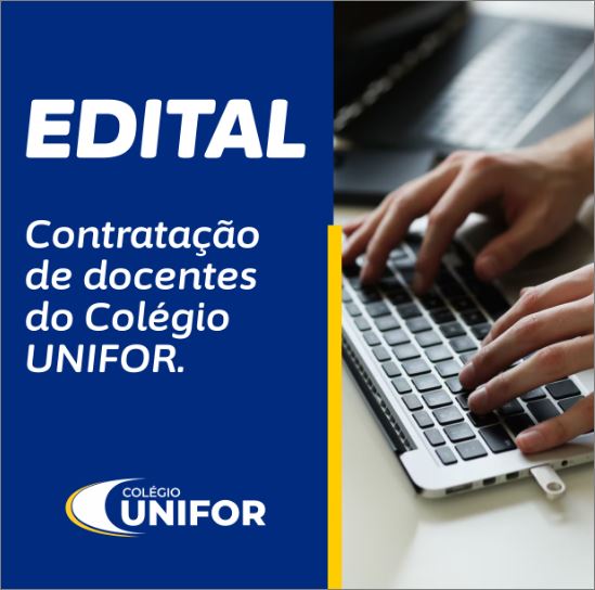 Colégio Unifor divulga novo processo seletivo para admissão de professores