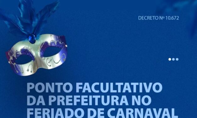 Prefeitura de Formiga divulga sobre ponto facultativo no feriado de Carnaval