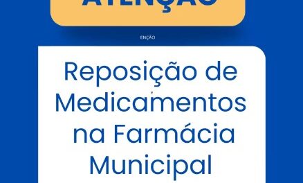 Farmácia Municipal de Formiga atualiza estoque de medicamentos