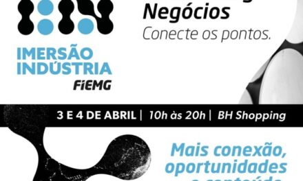 Imersão Indústria 2025: maior evento do setor produtivo mineiro acontece em abril com foco em networking e negócios  