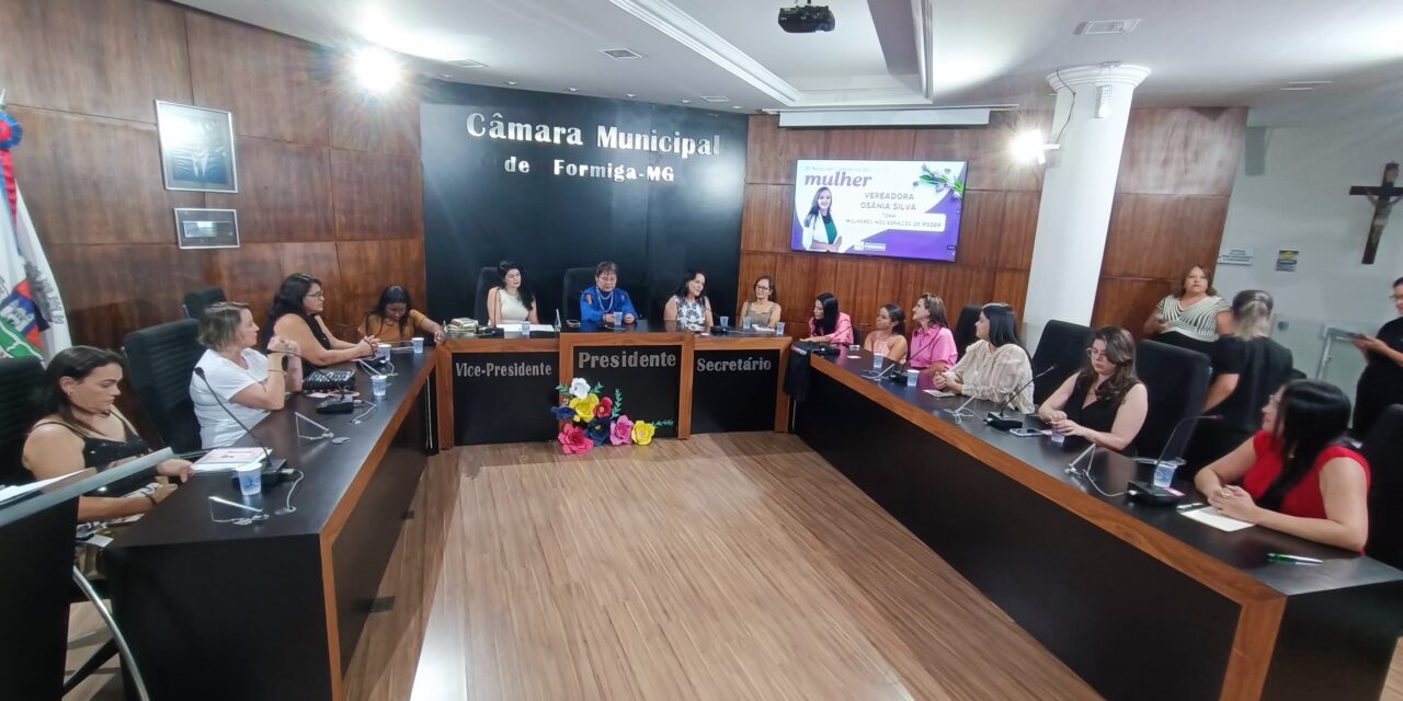 Câmara Municipal de Formiga realiza a ‘2ª Roda de Conversa das Mulheres’
