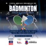 Prefeitura de Formiga promove a 1ª Copa Areias Brancas de Badminton – Disputas Individuais