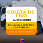 Coleta de lixo é realizada de segunda a sexta-feira, a partir das 18h