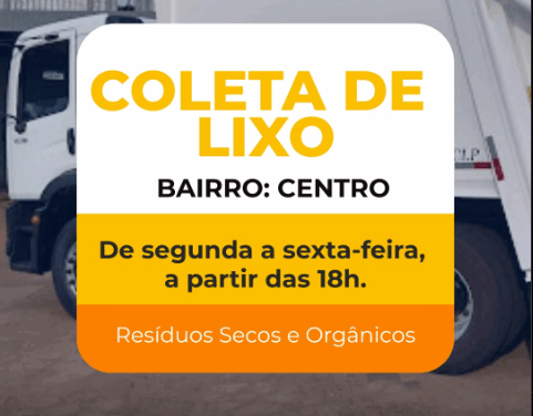 Coleta de lixo é realizada de segunda a sexta-feira, a partir das 18h
