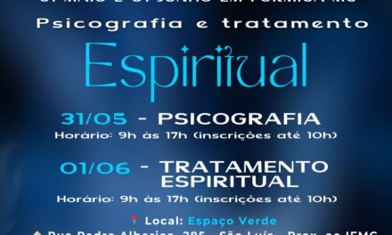 Formiga recebe evento de psicografia e tratamento espiritual nos dias 31 de maio e 1º de junho