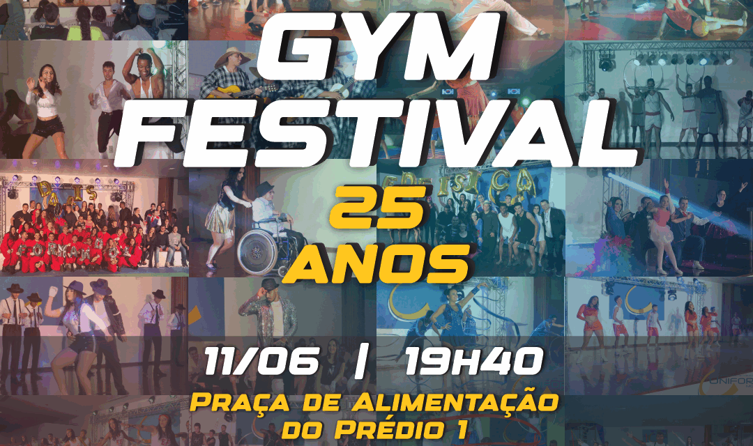 Unifor-MG divulga data para 25ª Edição do GYM Festival
