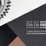 Dia da Indústria 2025: FIEMG celebra a data com homenagens e reconhecimento  