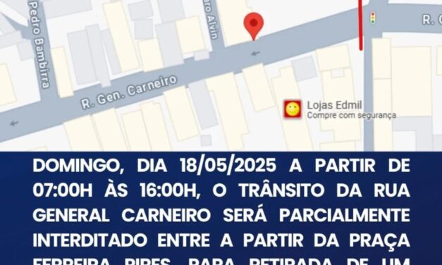 Rua General Carneiro terá trânsito parcialmente bloqueado neste domingo (18)