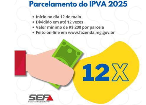 Secretaria de Fazenda de Minas Gerais abre parcelamento do IPVA 2025 vencido