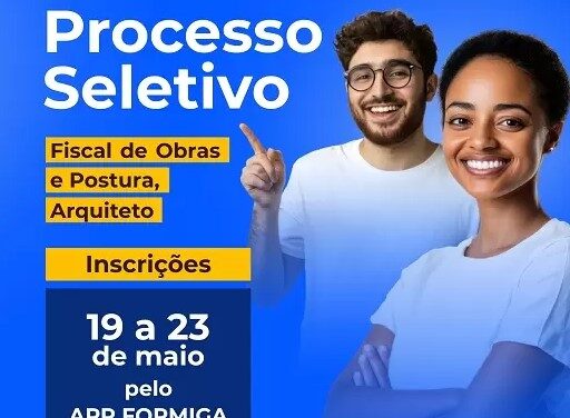 Prefeitura de Formiga realizará Processo Seletivo Simplificado para cadastro reserva dos cargos de Fiscal de Obras e Posturas e Arquiteto.