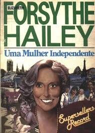 “Uma Mulher Independente” é a dica de leitura da semana