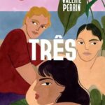 “Três” é a dica de leitura da semana