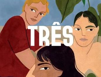 “Três” é a dica de leitura da semana