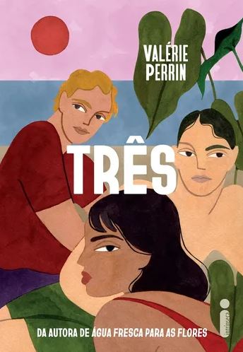 “Três” é a dica de leitura da semana