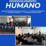 Secretaria de Desenvolvimento Humano alinha ações com entidades das Emendas Impositivas 2025