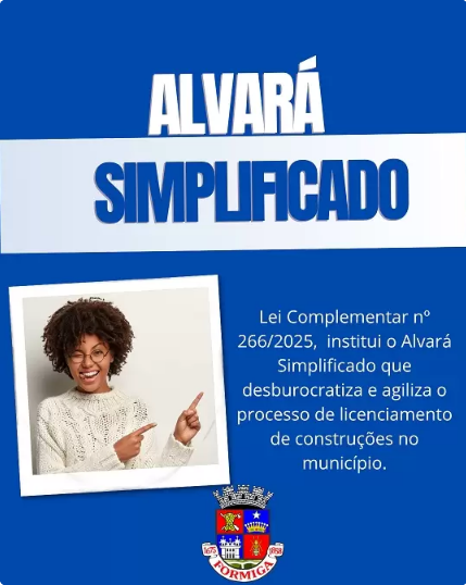 Formiga agiliza licenciamento de obras com novo Alvará Simplificado