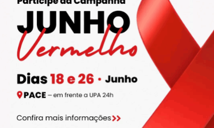 Campanha “Junho Vermelho” prefeitura divulga cronograma de coletas de 18 à 26 de junho