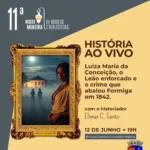 Live desvendará mistério do passado de Formiga