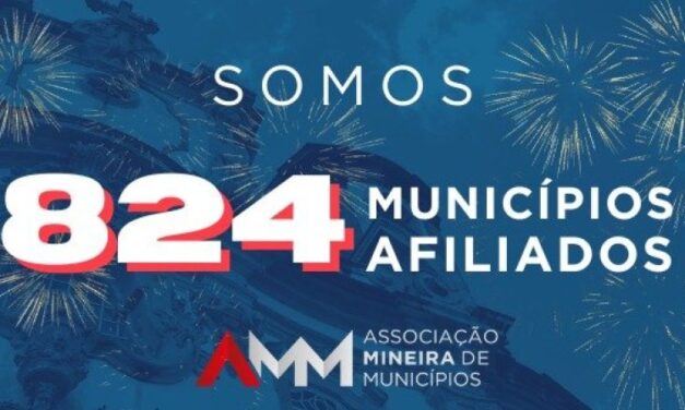 AMM se aproxima da totalidade dos municípios mineiros e alcança 824 filiados com adesão de Senador Firmino  