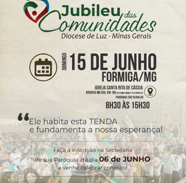 Formiga celebra o Jubileu das comunidades no dia 15 de junho