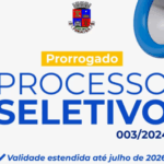 Processo Seletivo Simplificado 003/2024 é prorrogado por mais 1 ano